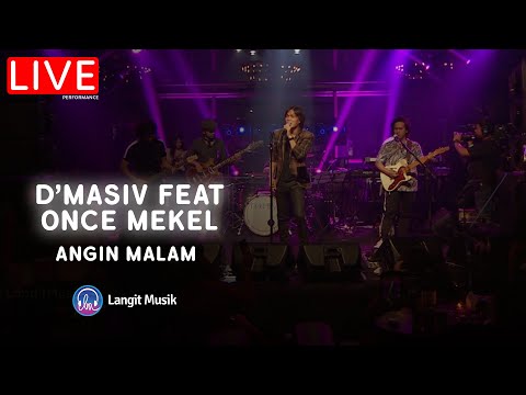 D'MASIV FEAT ONCE MEKEL - ANGIN MALAM | LIVE AT SIGNATURE CHRISYE (LEON)
