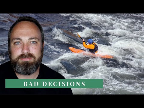 Why I'm glad I messed up (Dangerous decisions lead to near death experience)
