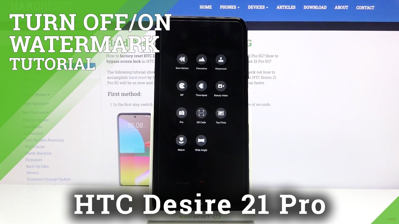 How to Manage Camera Watermark in HTC Desire 21 Pro – Customize Watermark
