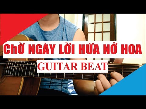 [Guitar Beat] CHỜ NGÀY LỜI HỨA NỞ HOA - NGUYÊN HÀ | KARAOKE LIVE | Tony Vịt
