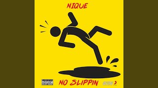 No Slippin Music Video