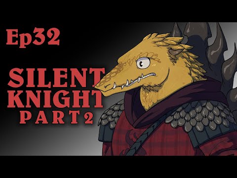 Silent Knight Pt2 | Oxventure D&D | Season 2, Episode 32