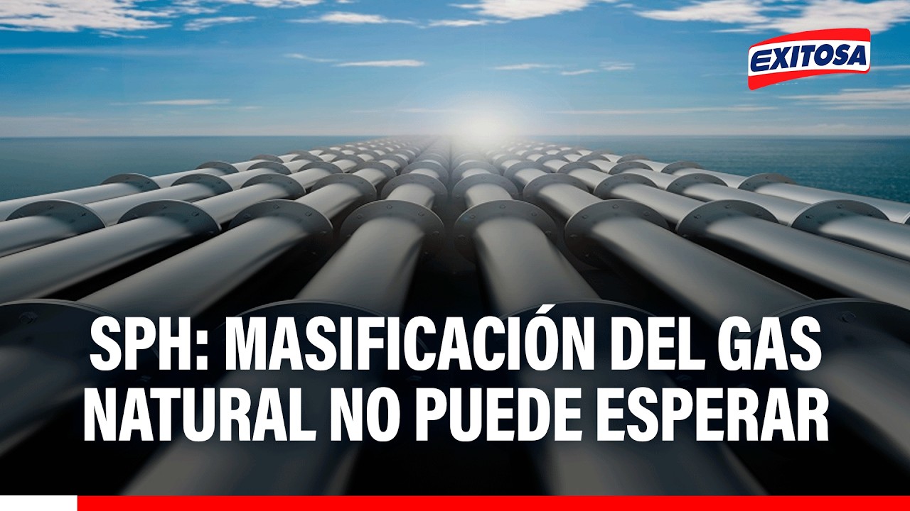 🔴🔵 Sociedad Peruana de Hidrocarburos: "La Masificación del gas natural en regiones no puede esperar"