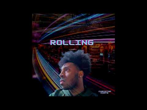 Christof Hunte - Rolling (Official Audio)