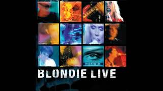 Blondie - Under The Gun (Live)
