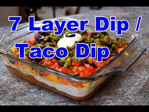 COMO HACER UN DIP DE 7 CAPAS 7 LAYER DIP TACO DIP