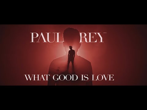 What Good Is Love video