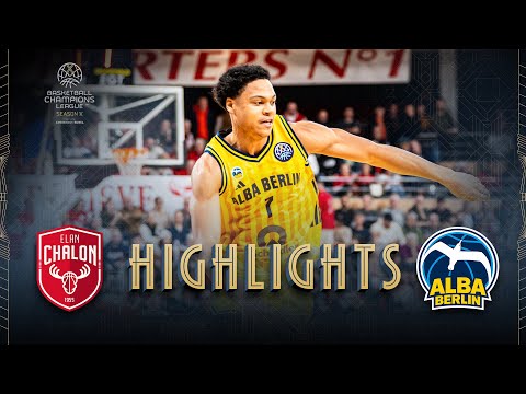 Elan Chalon v ALBA BERLIN | Highlights | #BasketballCL 2025-26