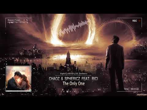 Chaoz & Sphericz feat. Rici - The Only One [HQ Edit]