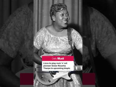 Lizzo interpretará a Rosetta Tharpe en una biografía para Amazon MGM Studios