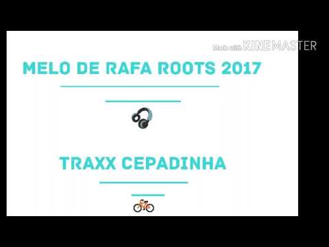 Melo de Rafa roots 2017