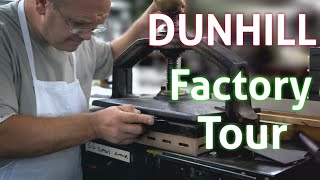Dunhill Factory - How is Tobacco Pipe Made
