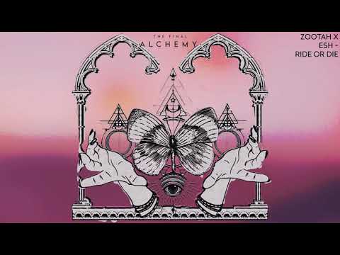ZOOTAH x ESH - Ride Or Die [OUT NOW ON CONFESSION]