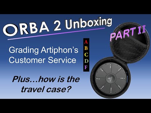 ORBA 2 UNBOXING - PART II: testing Artiphon's customer service and the travel case