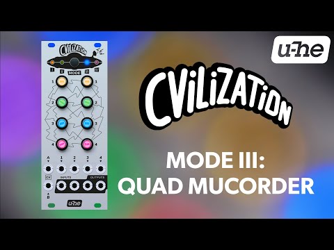 u-he CVilization Mode III: Quad Mucorder