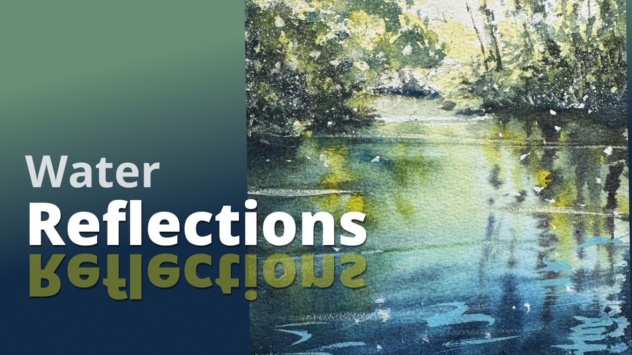 How to paint WATER REFLECTIONS - watercolour wet in wet tutorial