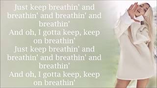Ariana Grande ~ breathin ~ Lyrics Ariana Grande ~ breathin ~ Lyrics