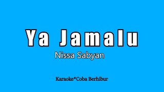 YA JAMALU- SABYAN (KARAOKE LIRIK TANPA VOCAL)