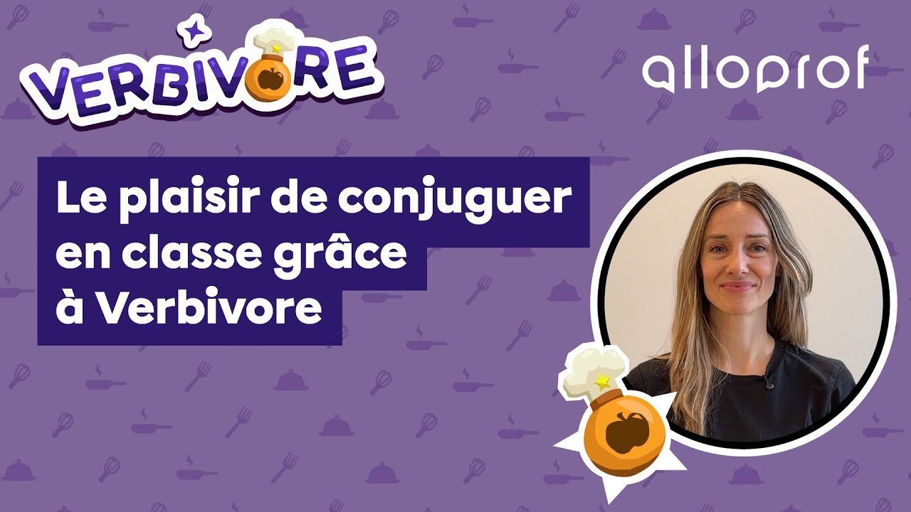 Le plaisir de conjuguer en classe grâce à Verbivore