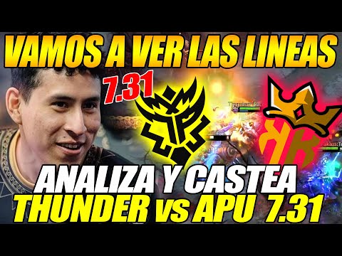 🤪VAMOS A VER LAS LINEAS!!🤪 CHRISLUCK ANALIZA Y CASTEA LA PARTIDA DE THUNDER vs APU EN EL PARCHE 7.31