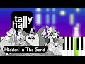 Tally Hall Hidden In The Sand Piano Tutorial