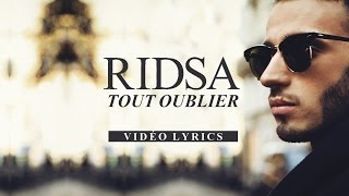 Ridsa - Tout oublier (Acoustique) [Vidéo Lyrics]