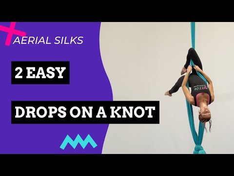 2 AERIAL SILKS DROPS on a knot that are EASY for BEGINNERS