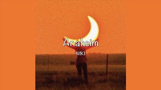 Download lagu / Anaheim - NIKI (Lyrics) / mp3