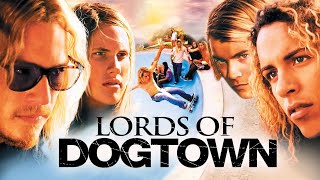 Lords of Dogtown film: guarda streaming online