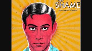 Crooked Fingers  Dignity & Shame.