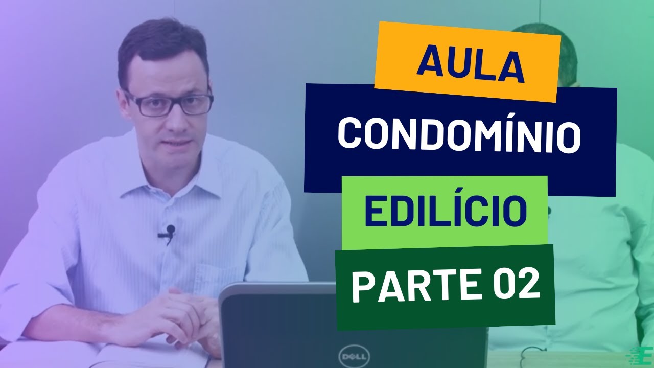 Aula | Condomínio Edilício | Parte 2