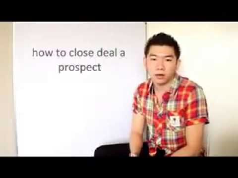 JOSEPH LIM - How To Close Deal A Prospect
