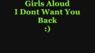 girls aloud - dont want you back