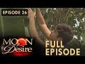 Moon Of Desire Full Episode 26