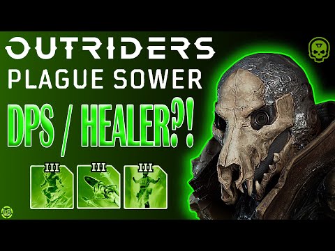 PLAGUE SOWER'S / DPS / HEALER / TECHNOMANCER / OUTRIDERS