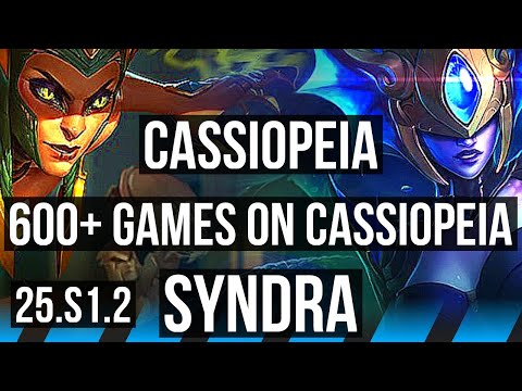 CASSIOPEIA vs SYNDRA (MID) | 600+ games | KR Diamond | 25.S1.2
