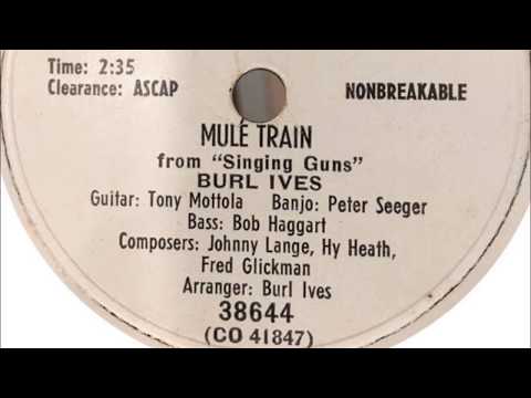 Burl Ives "Mule Train" (1949) Pete Seeger banjo