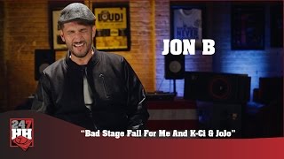 Jon B - Bad Stage Fall For Me And K Ci &amp; JoJo (247HH Wild Tour Stories)