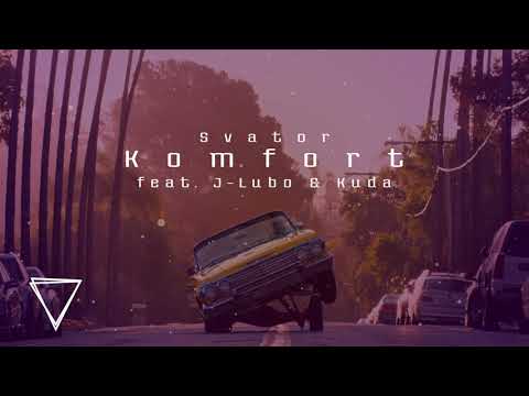 Svator - Komfort / feat. JayLuboG & Kuda / prod.JunioR