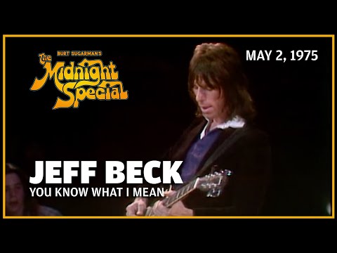 You Know What I Mean - Jeff Beck | The Midnight Special May 2, 1975