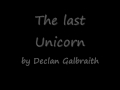 Declan Galbraith - The last Unicorn /w lyrics [HQ ...