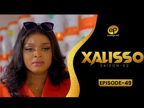XALISSO - Saison 2 - Episode 49 **VOSTFR**