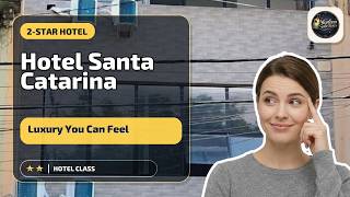 Hotel Santa Catarina - Luxury You Can Feel | Santos, Brazil🌟