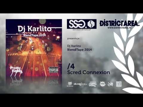 4 / Dj Karlito - Scred Connexion (BlendTape 2014)