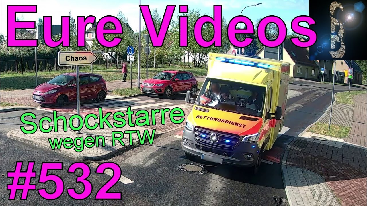 Eure Videos #532 - Eure Dashcamvideoeinsendungen #Dashcam