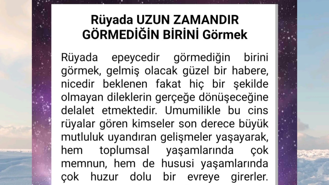 rüyada uzun zamandır görmediğin birini görmek