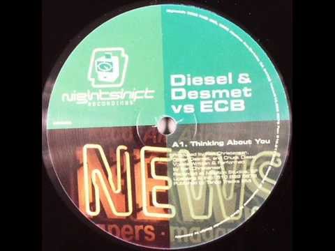 Diesel & Desmet vs ECB  -  Thinking About You