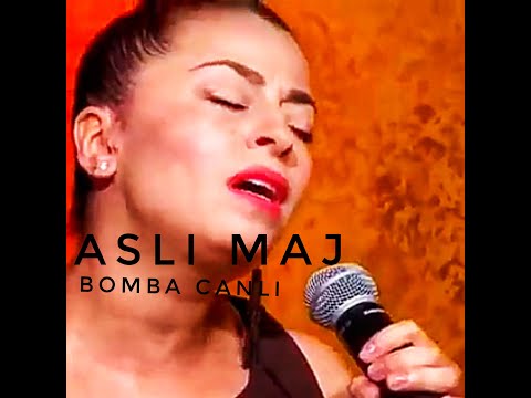 BOMBA - ASLI MAJ (Canlı Performans)