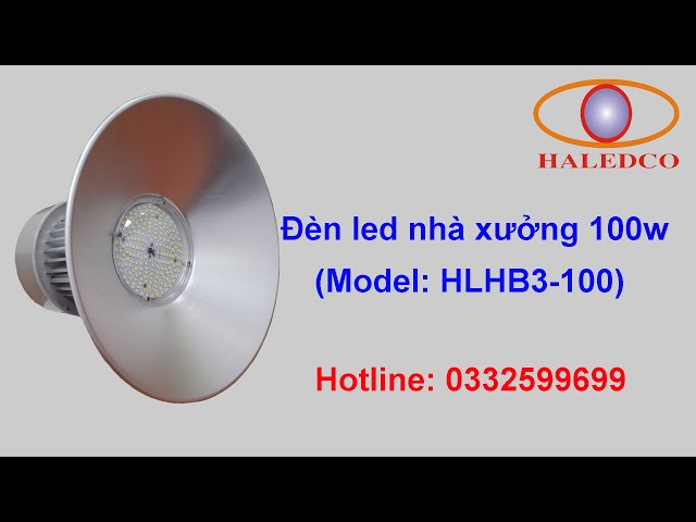 Đèn led chiếu sáng nhà xưởng HLHB3-100