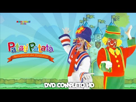 Patati Patatá no Castelo da Fantasia - DVD Completo HD